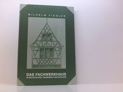 Das fachwerkhaus wilhelm - fachwerkhaus,