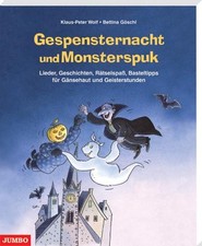 Gespensternacht und Monsterspuk Klaus-Peter Wolf, Bettina Göschl