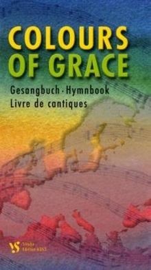 Colours grace gesangbuch - colours, of