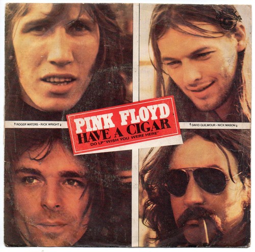 Pink floyd have cigar - a,