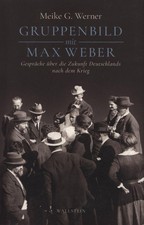 Gruppenbild mit Max Weber