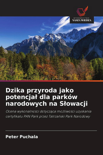 Dzika przyroda jako potencja¿