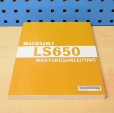 Original Suzuki Werkstatthandbuch LS 650 Service Handbuch Reparaturanleitung