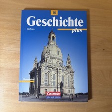 Schulbuch Geschichte Plus Gymnasium Sachsen Klasse 10, Cornelsen/Volk und Wissen