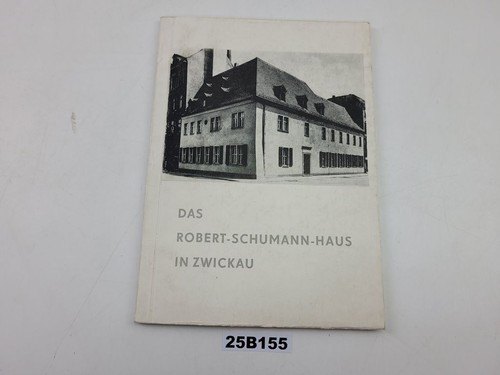 Heft das robert - heft, robert-schumann-haus