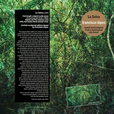 Francisco Lopez - La Selva