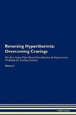 Reversing Hyperthermia, Health