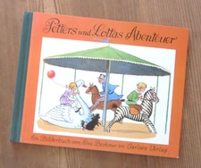 Petters und Lottas Abenteuer - Bilderbuch von Elsa Beskow - Carlsen 1981