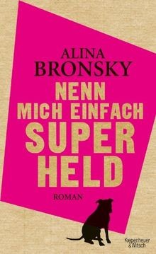 Nenn mich einfach superheld - nenn,