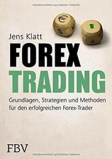 Forex-Trading: Grundlagen, Strategien und Methoden f... | Buch | Zustand wie neu