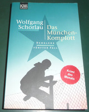Wolfgang Schorlau, Das München Komplott, Dengler´s fünfter Fall,