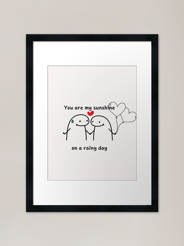 You are sunshine a - are,