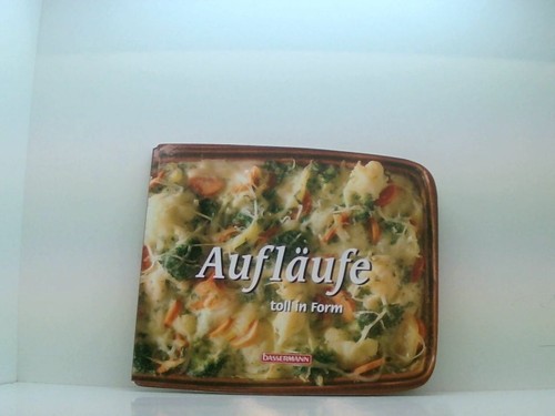 Aufläufe toll form maurice - aufläufe,