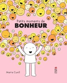Petits moments bonheur von - moments,