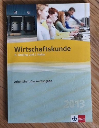 Wirtschaftskunde arbeitsheft - wirtschaftskunde,