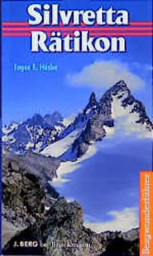 Silvretta rätikon - silvretta, /rätikon