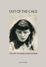Out of the Cage: The Art of