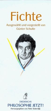 Philosophie jetzt fichte von - fichte,
