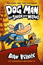 Dog Man 6 | Das Jaulen der
