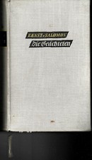 Die Geächteten: autobiographischer Roman - Ernst von SALOMON - C. Bertelsmann