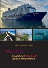 Fabelhafte Kreuzfahrt mit Mein