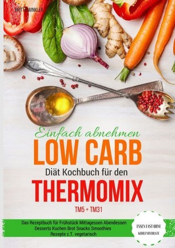 Einfach abnehmen low carb - abnehmen,