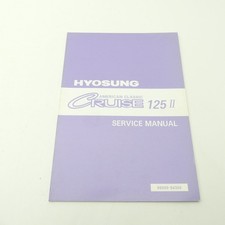 Original Hyosung GA 125 F 4V Cruise 2 Werkstatthandbuch Reparaturanleitung C5489