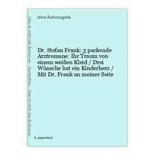 Dr. Stefan Frank: 3 packende