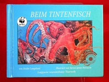 Beim Tintenfisch - Deidre Langeland - Petruccio Illustrationen - Lappan Tierwelt