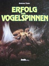 Erfolg mit Vogelspinnen Bede Verlag Andreas Tinter