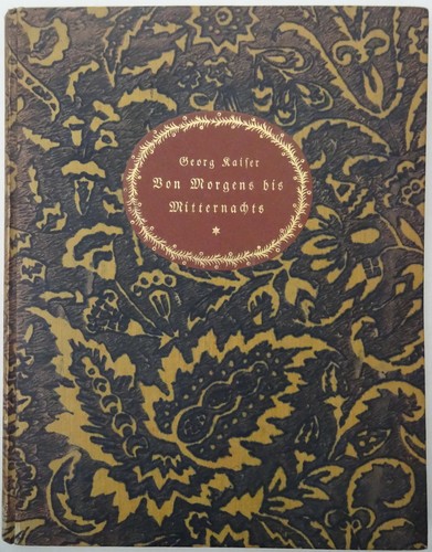 Georg kaiser morgens bis - kaiser,