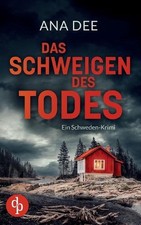 Das Schweigen des Todes: Ein