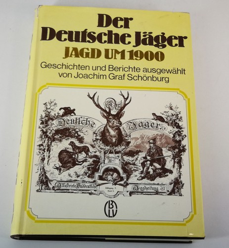 Der deutsche jäger jagd - der,