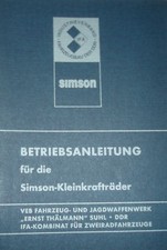 Betriebsanleitung Simson Kleinroller S51 KR51/2 Handbuch Ausgabe 1981 Reprint 