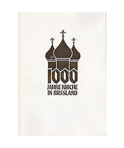 1000 jahre kirche russland - kirche, in