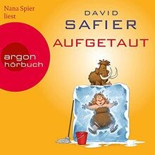 Aufgetaut von safier david - .,