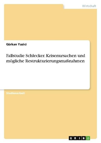 Fallstudie schlecker - fallstudie,