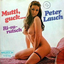 Peter Lauch / Mutti, Guck... /