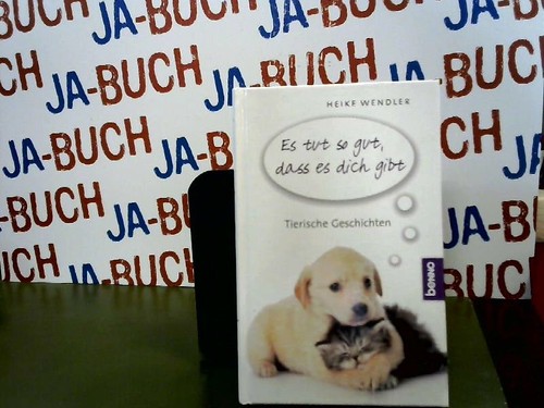 Tut gut dass es dich - tut,