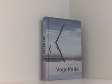 Vogelfalle: Roman Roman Eva-Maria Otte: