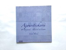 Edith Blöcher: Ajourstickerei, 64 Ziergründe -  klassisch und kreativ