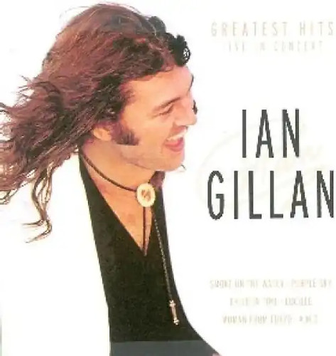 Ian gillan greatest hits - gillan,