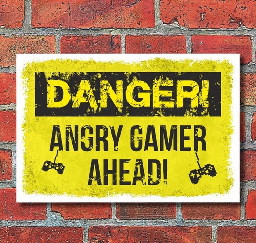Schild danger angry gamer - schild,