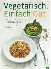 Vegetarisch. Einfach. Gut.: 85