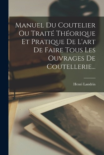 Henri landrin manuel - landrin, du