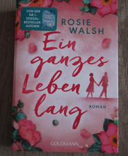 Ein ganzes Leben lang von Rosie Walsh