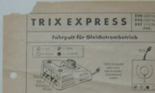 TRIX EXPRESS Bedienungsanweisung 599 598 597 Fahrpult 1958 
