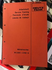 Arbeitsheft Deutz Fahr für Mähdrescher M 2385 und 2780 H Original Ungebraucht