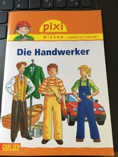Pixi Wissen  Sonderausgabe die Handwerker