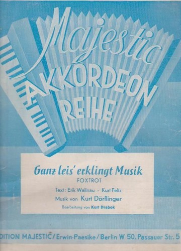 Ganz leis erklingt musik - ganz,